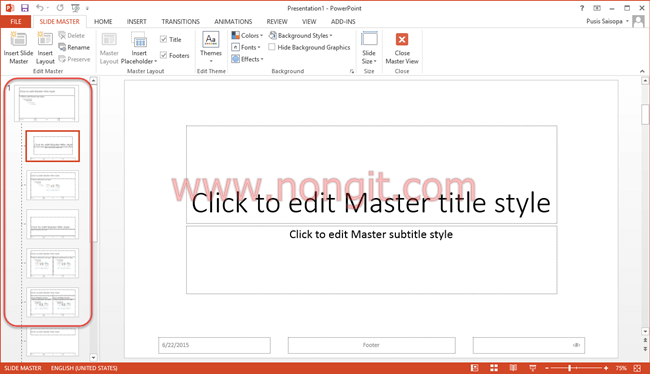 วิธีการแก้ไข และการใช้ Slide Master ใน Powerpoint 2013, 2016 - Nongit.Com