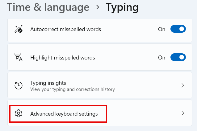 เลือกที่ Advance Keyboard settings (การตั้งค่าแป้นพิมพ์ขั้นสูง)