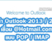 วิธีตั้งค่า Microsoft Outlook เชื่อม Hotmail