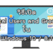 วิธีเปิด Local Users and Groups ใน Windows 10