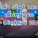 วิธีตั้งค่า Start Full Screen ใน Windows 10